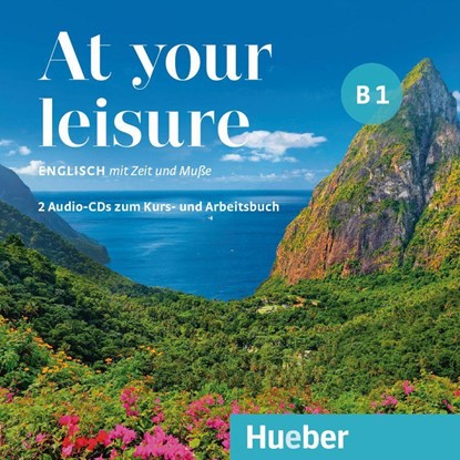 At your leisure B1, Ines Haelbig ; Carole Mohr - AVM - 9783193229366