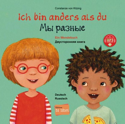 Ich bin anders als du - Ich bin wie du. Russisch - Deutsch, Constanze Von Kitzing - Gebonden - 9783193596017