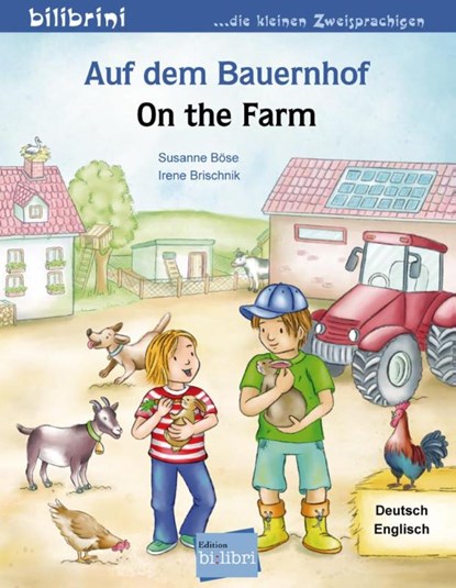 Auf dem Bauernhof / On the farm, Irene Brischnik-Pottler ; Susanne Bose - Gebonden - 9783193695963