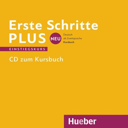 Erste Schritte plus Neu Einstiegskurs. Audio-CD, Daniela Niebisch ; Jutta Orth-Chambah ; Dörte Weers ; Renate Zschärlich - AVM - 9783193919113