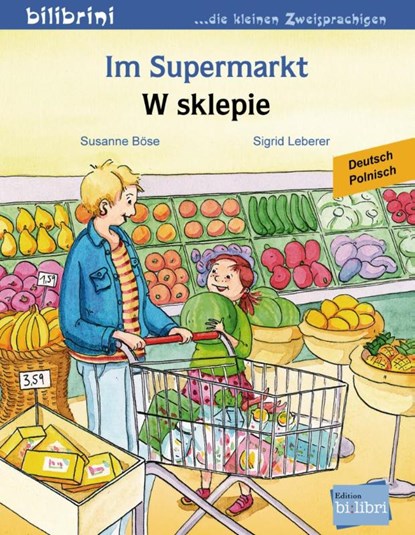 Im Supermarkt, Susanne Böse ; Sigrid Leberer - Gebonden - 9783194496019