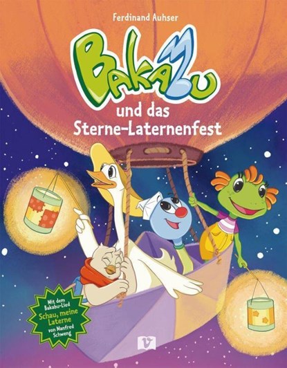 Bakabu und das Sterne-Laternenfest, Ferdinand Auhser - Gebonden - 9783194596207