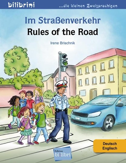 Im Stra]enverkehr / Rules of the Road, Irene Brischnik - Paperback - 9783194795983