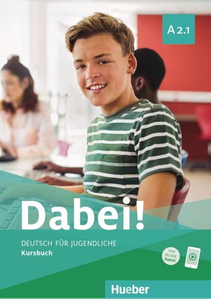 Dabei!, Gabriele Kopp ; Josef Alberti ; Siegfried Buttner - Paperback - 9783195017800