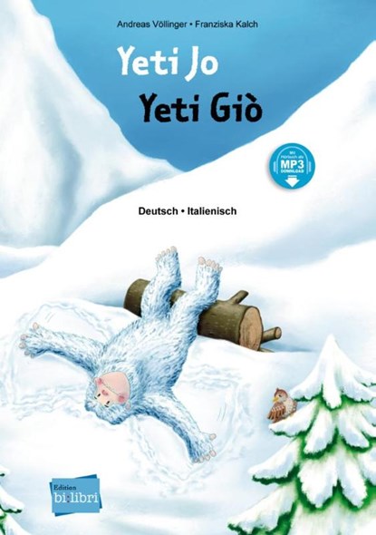 Yeti Jo. Deutsch - Italienisch, Andreas Völlinger - Gebonden - 9783195396011