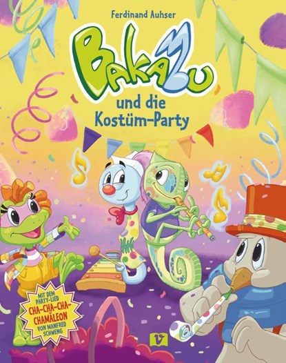 Bakabu und die Kostüm-Party, Ferdinand Auhser - Gebonden - 9783195396202