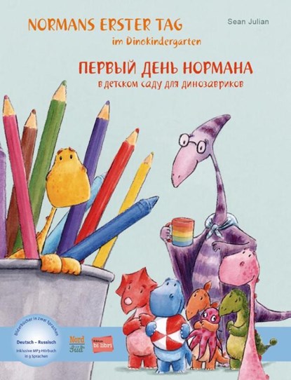 Normans erster Tag im Dinokindergarten (Deutsch-Russisch), Sean Julian - Gebonden - 9783196596205