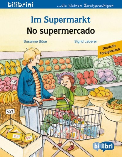 Im Supermarkt (Deutsch-Portugiesisch), Susanne Böse - Gebonden - 9783196596212