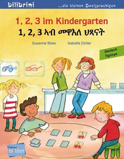 1, 2, 3 im Kindergarten Deutsch-Tigrinya, Susanne Böse ; Isabelle Dinter - Gebonden - 9783197195957