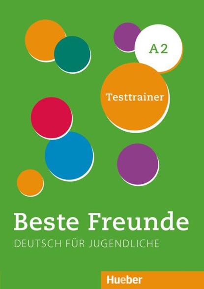 Beste Freunde A2. Testtrainer mit Audios online, Dagmar Giersberg - Gebonden - 9783197710525
