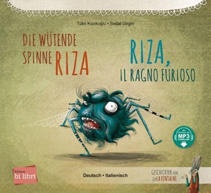 Die wütende Spinne Riza (Deutsch-Italienisch), Tülin Kozikoglu - Paperback - 9783197796024