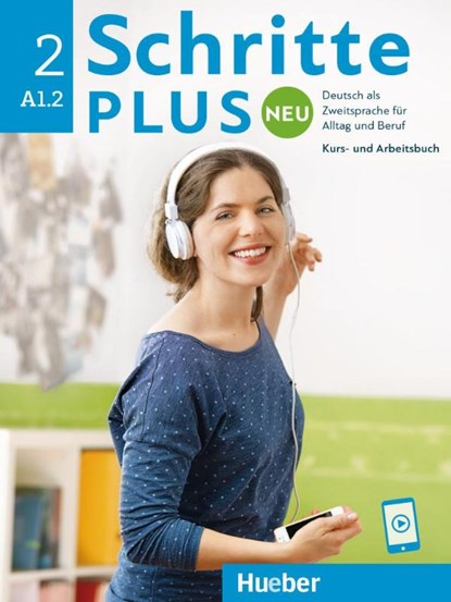 Schritte plus Neu 2. Kursbuch und Arbeitsbuch mit Audios online, Daniela Niebisch ; Sylvette Penning-Hiemstra ; Franz Specht ; Monika Bovermann - Paperback - 9783198010815