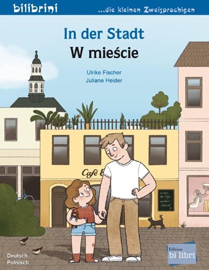In der Stadt (Deutsch-Polnisch), Ulrike Fischer - Gebonden - 9783198696200