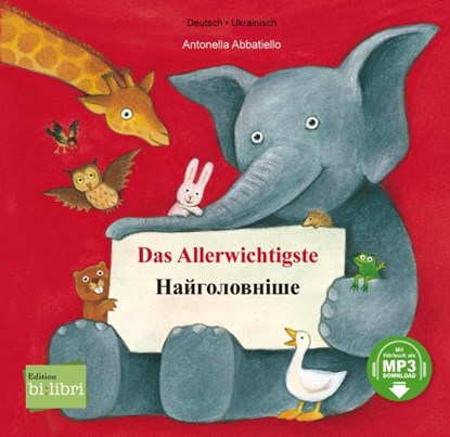 Das Allerwichtigste (Deutsch-Ukrainisch), Antonella Abbatiello - Gebonden - 9783199496014