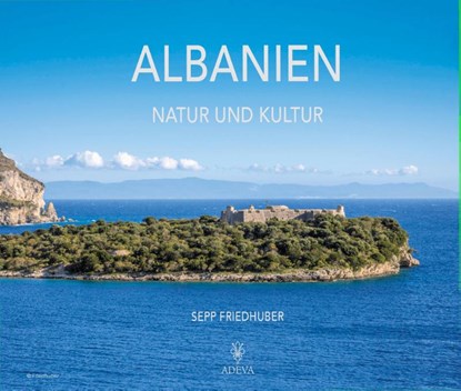 Albanien, Sepp Friedhuber - Gebonden - 9783201020480