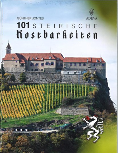 101 Steirische Kostbarkeiten, Günther Jontes - Gebonden - 9783201020619