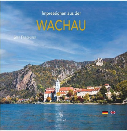 Impressionen aus der Wachau, Sepp Friedhuber - Gebonden - 9783201020824