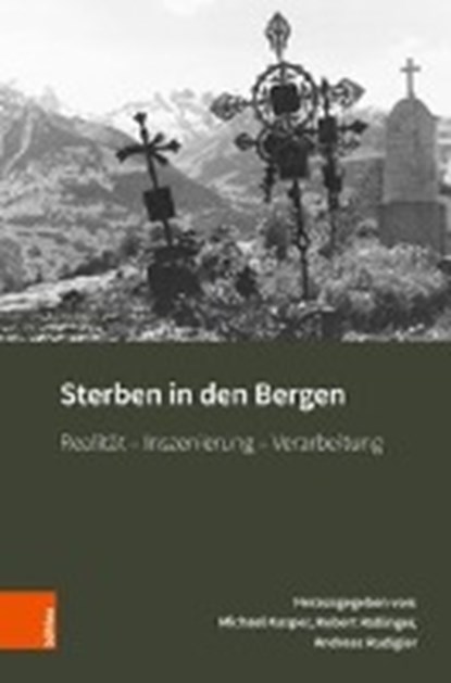 Sterben in den Bergen, KASPER,  Michael ; Rollinger, Robert ; Rudigier, Andreas - Gebonden - 9783205200123