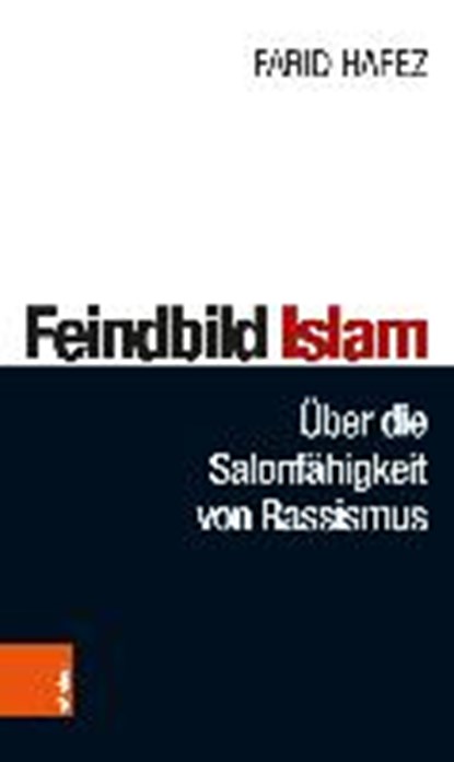 Feindbild Islam, Farid Hafez - Paperback - 9783205207832
