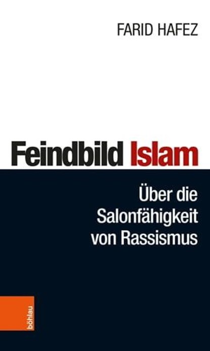 Feindbild Islam, Farid Hafez ; Rainer Landvogt - Ebook - 9783205209232
