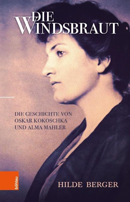Die Windsbraut, Hilde Berger - Gebonden - 9783205211167