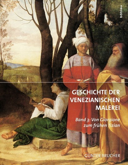Geschichte der Venezianischen Malerei Band 3, Günter Brucher - Gebonden - 9783205788898