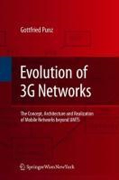 Evolution of 3G Networks, Gottfried Punz - Gebonden - 9783211094396