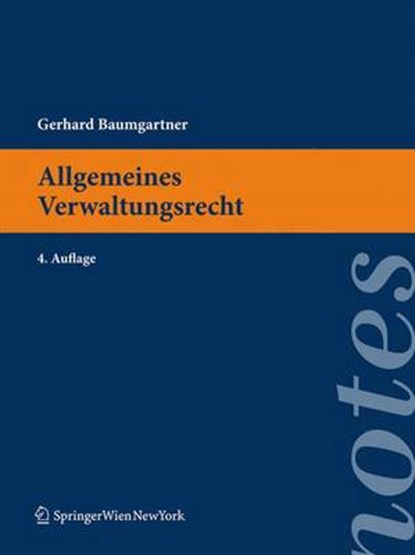 Allgemeines Verwaltungsrecht, BAUMGARTNER,  Gerhard - Paperback - 9783211888643