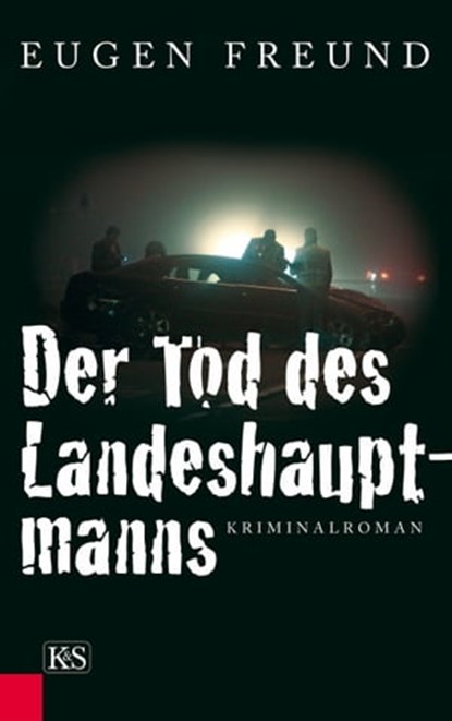Der Tod des Landeshauptmanns, Eugen Freund - Ebook - 9783218008938