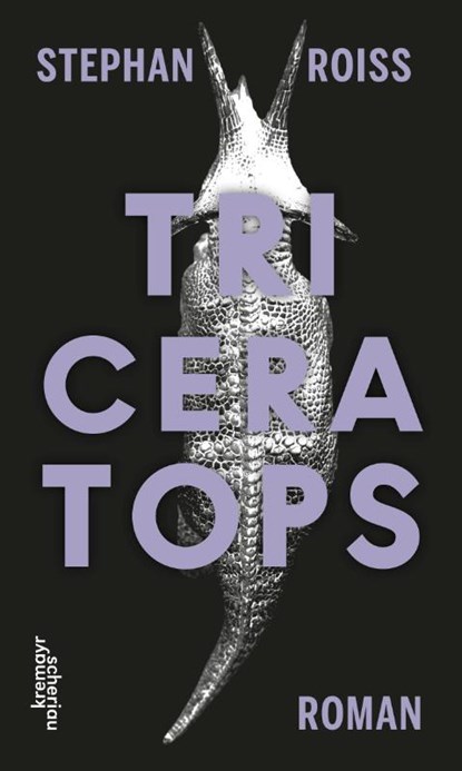 Triceratops, Stephan Roiss - Gebonden - 9783218012294