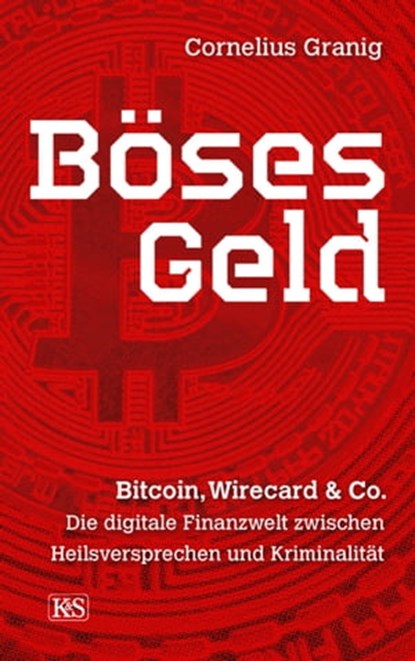 Böses Geld, Cornelius Granig - Ebook - 9783218012980