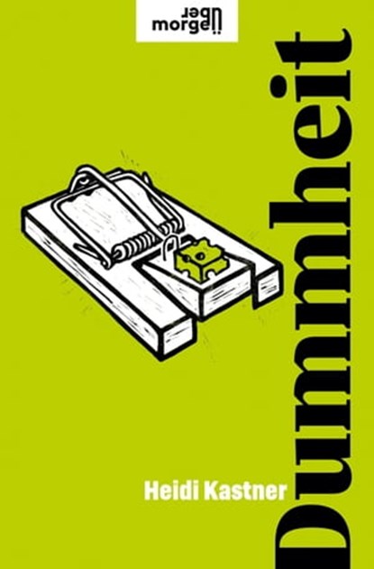 Dummheit, Heidi Kastner - Ebook - 9783218013000