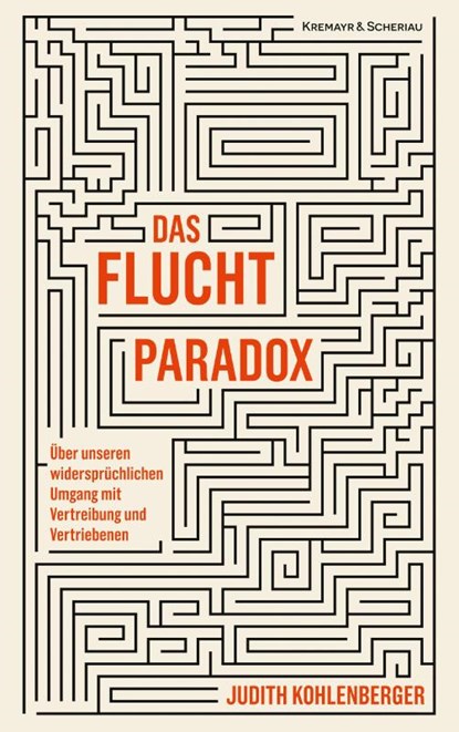 Das Fluchtparadox, Judith Kohlenberger - Gebonden - 9783218013451