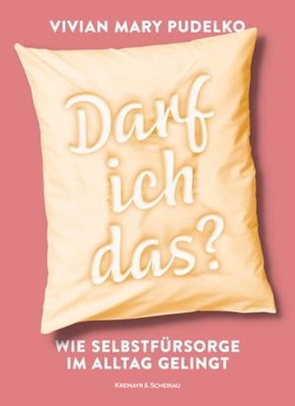 Darf ich das?, Vivian Mary Pudelko - Ebook - 9783218013505