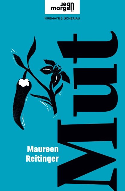 Mut, Maureen Reitinger - Gebonden - 9783218014540