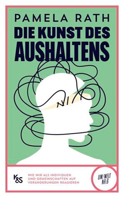 Die Kunst des Aushaltens, Pamela Rath - Ebook - 9783218014571