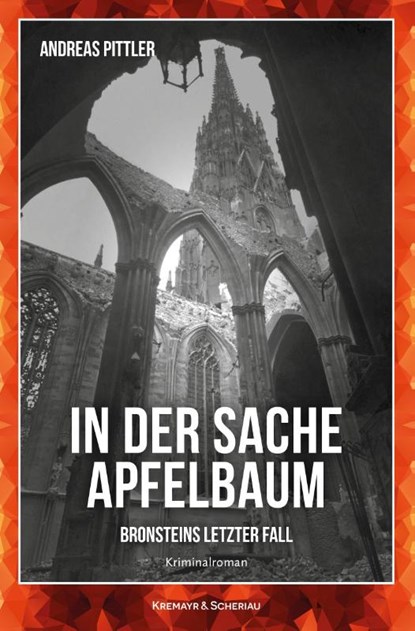 In der Sache Apfelbaum, Andreas Pittler - Paperback - 9783218014755