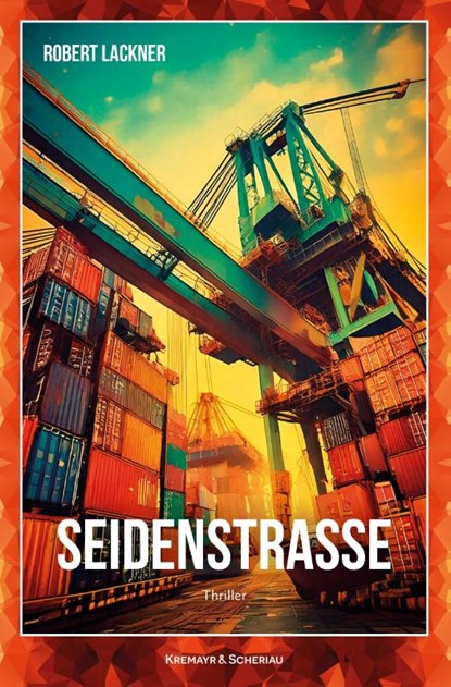 Seidenstraße, Robert Lackner - Paperback - 9783218014779