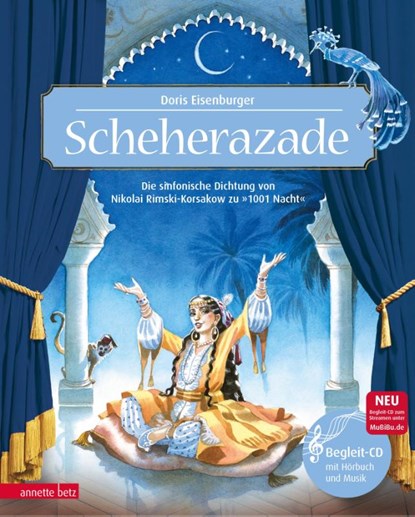 Scheherazade (Das musikalische Bilderbuch mit CD und zum Streamen), Doris Eisenburger - Gebonden - 9783219118933