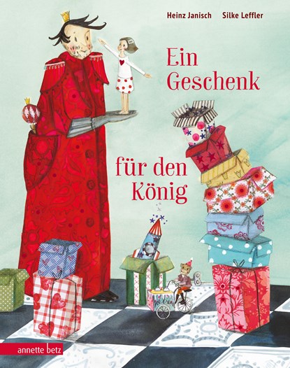 Ein Geschenk für den König, Heinz Janisch - Gebonden - 9783219119015