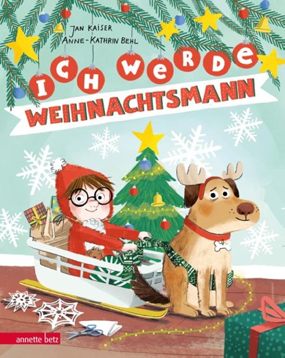 Ich werde Weihnachtsmann, Jan Kaiser - Gebonden - 9783219119114