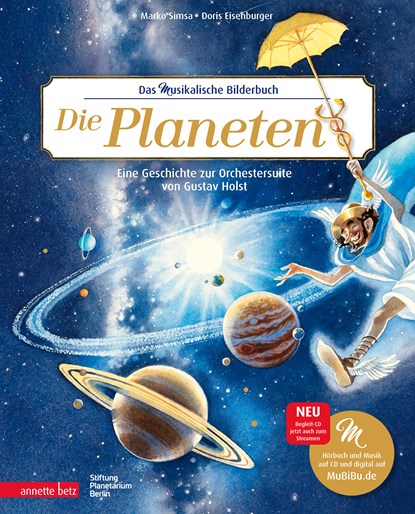 Die Planeten (Das musikalische Bilderbuch mit CD und zum Streamen), Marko Simsa - Gebonden - 9783219119503