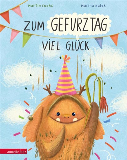 Zum Gefurztag viel Glück, Martin Fuchs - Gebonden - 9783219119510