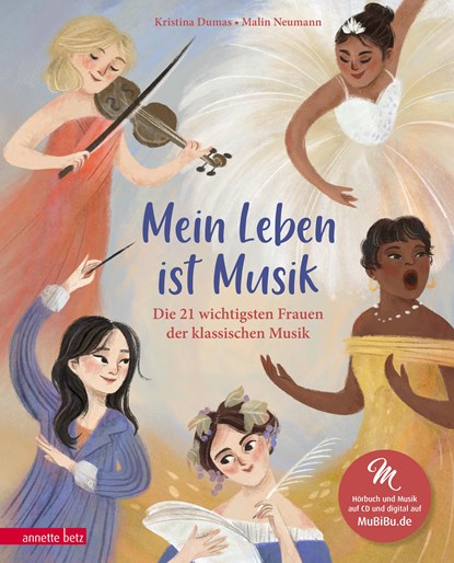 Mein Leben ist Musik (Das musikalische Bilderbuch mit CD und zum Streamen), Kristina Dumas - Gebonden - 9783219119589