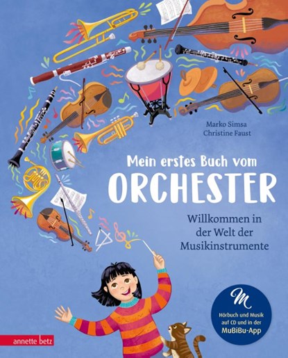Mein erstes Buch vom Orchester (Das musikalische Bilderbuch mit CD und zum Streamen), Marko Simsa - Gebonden - 9783219120615