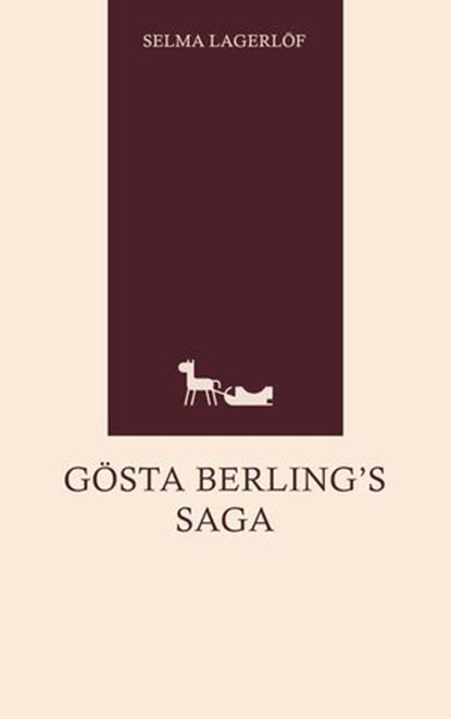 Gösta Berling's Saga, Selma Lagerlöf - Ebook - 9783221377632