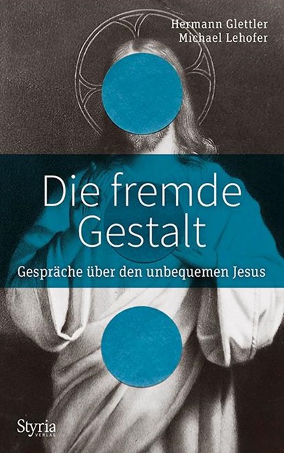 Die fremde Gestalt, Hermann Glettler ;  Michael Lehofer - Gebonden - 9783222135873