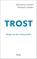 Trost, Hermann Glettler ; Michael Lehofer - Gebonden - 9783222136603