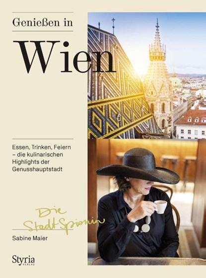Genießen in Wien, Sabine Maier - Paperback - 9783222136856