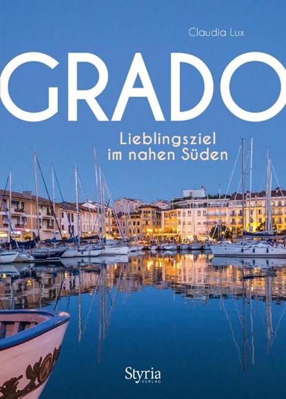 Grado, Claudia Lux - Paperback - 9783222137358